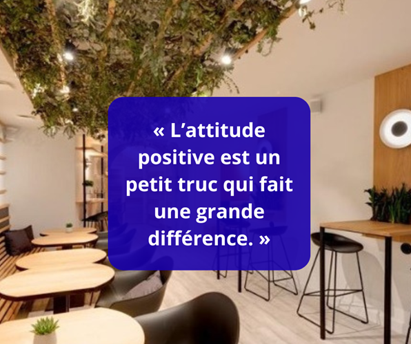 ATTITUDE POSITIVE EN ENTREPRISE